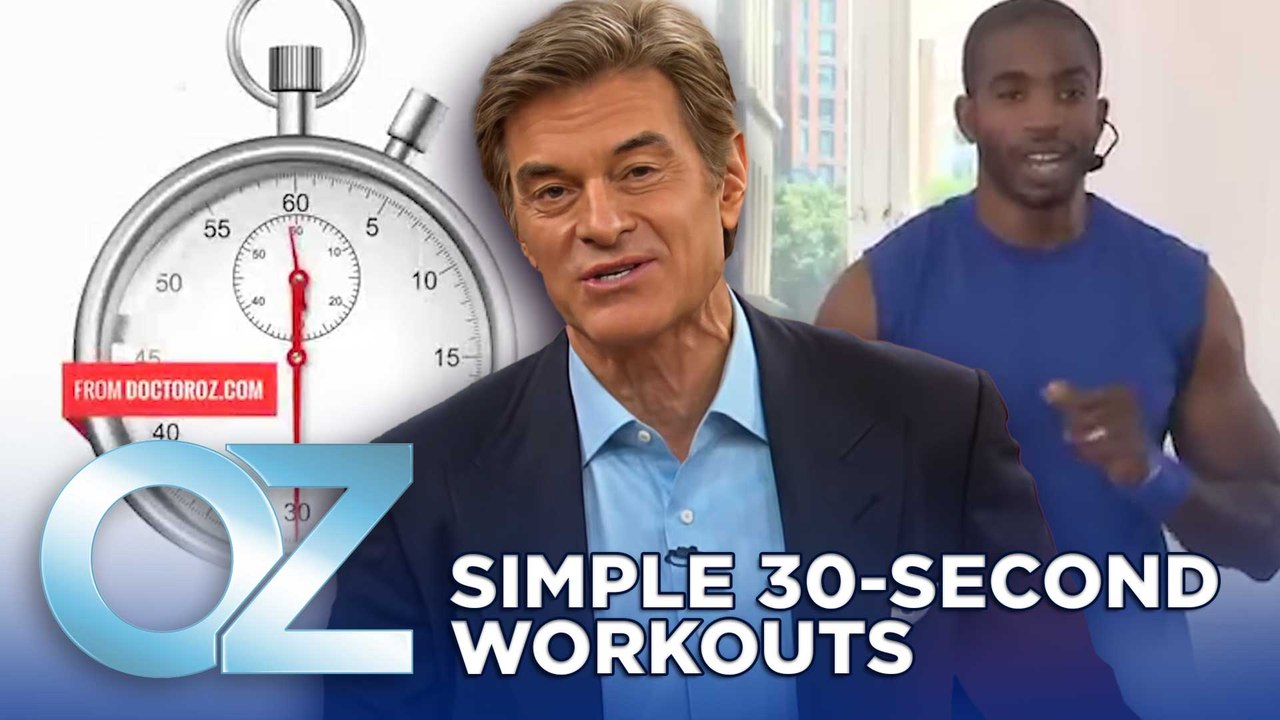 Simple 30-Second Workouts | Oz Fit - video Dailymotion