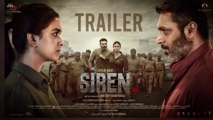 Siren - Official Trailer | Jayam Ravi, Keerthy Suresh | G.V. Prakash Kumar