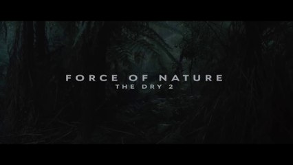 Force of Nature: The Dry 2  I  Official Trailer  I  2024