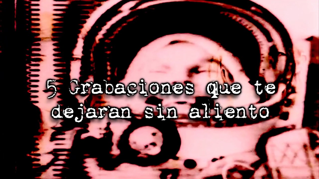 5 Grabaciones que te dejaran sin aliento