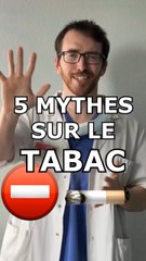 5 Démystifiez 5 Mythes Courants sur le Tabac 🚭