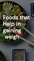 Discover Nutrient-Dense Foods for Healthy Weight Gain