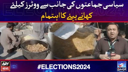 Siyasi jama'aton ki janib se voters ke liye khany peeny ka ehtamam