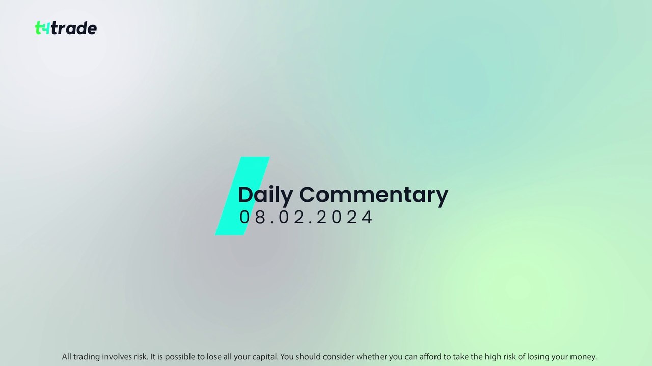 Daily Commentary - Thursday 8 February