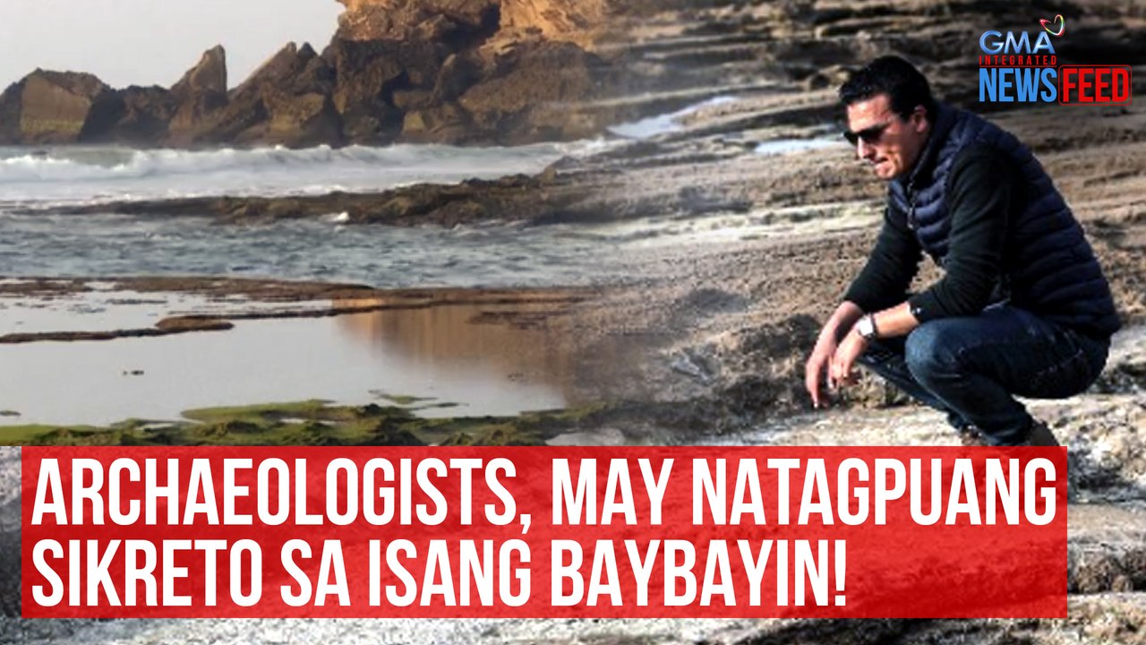Archaeologists, may natagpuang sikreto sa isang baybayin! | GMA Integrated News
