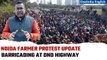 Farmers Protest: Security At DND Highway As Farmers from Noida Marches to Delhi| Oneindia