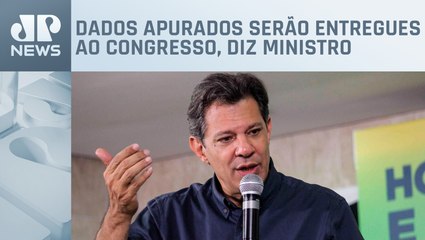 Fernando Haddad: “Há indícios de irregularidades no Perse”
