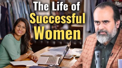 The Life of Successful Women || Acharya Prashant, with ITM Mumbai (2023)