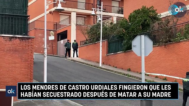 Los menores de Castro Urdiales fingieron que les habían secuestrado después de matar a su madre