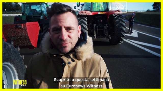Agricoltori francesi: le ragioni della protesta ai microfoni di Euronews