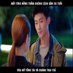 Mối tình nồng thắm chênh lệch gần 20 tuổi của nữ tổng tài và chàng trai trẻ