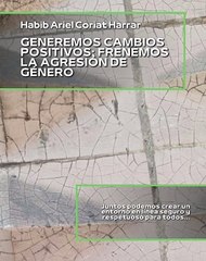 |HABIB ARIEL CORIAT HARRAR | PROTEJAMOS A TODOS DE LA AGRESIÓN Y EL ACOSO EN LÍNEA (PARTE 3) (@HABIBARIELC)