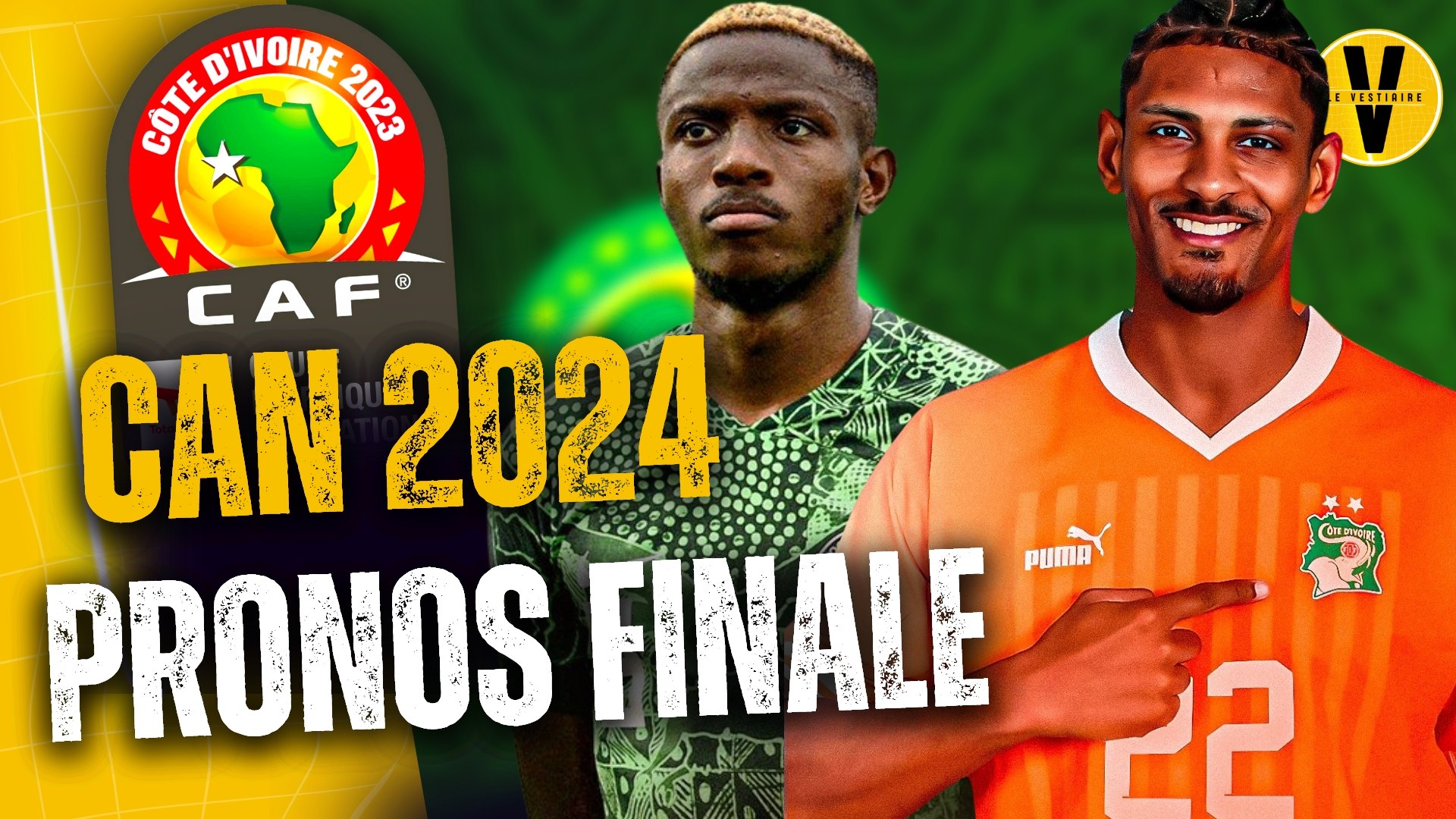 ⁣CAN 2024 : NOS PRONOS POUR LA FINALE (COTE D'IVOIRE - NIGERIA)