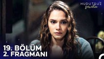 Hudutsuz Sevda 19. Bölüm 2. Fragmanı | Eşkıyadan Da Beter!