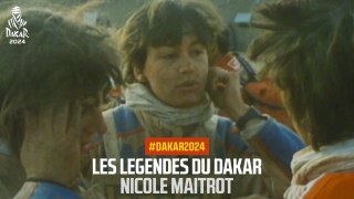 Les légendes du Dakar - Nicole Maitrot - #Dakar2024
