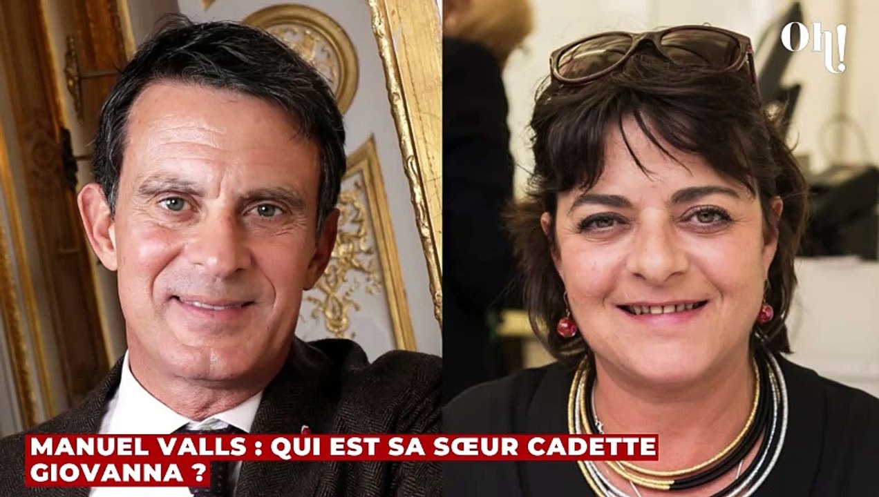 Manuel Valls : qui est sa sœur cadette Giovanna ?