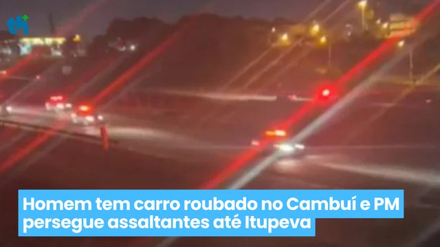 Homem tem carro roubado no Cambuí e PM persegue assaltantes até Itupeva