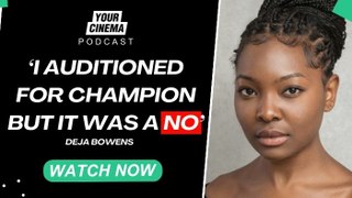 'I audtioned for Champion but it was a 'no' | Deja Bowens