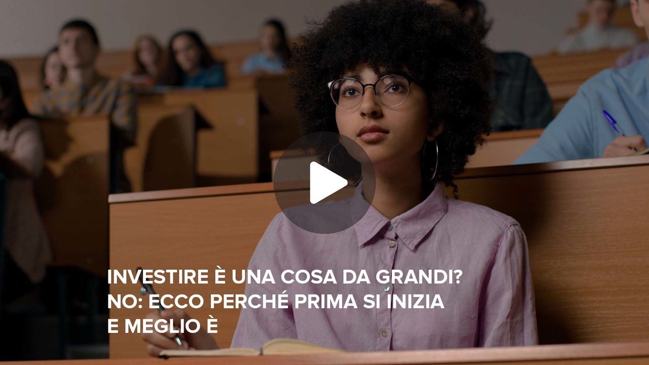 Fineconomy - 17 - Investire è una cosa da grandi? No: ecco perché prima si inizia e meglio è - IG