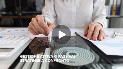 Fineconomy 59 - "Gestione attiva o passiva? Strategie a confronto" - FHD