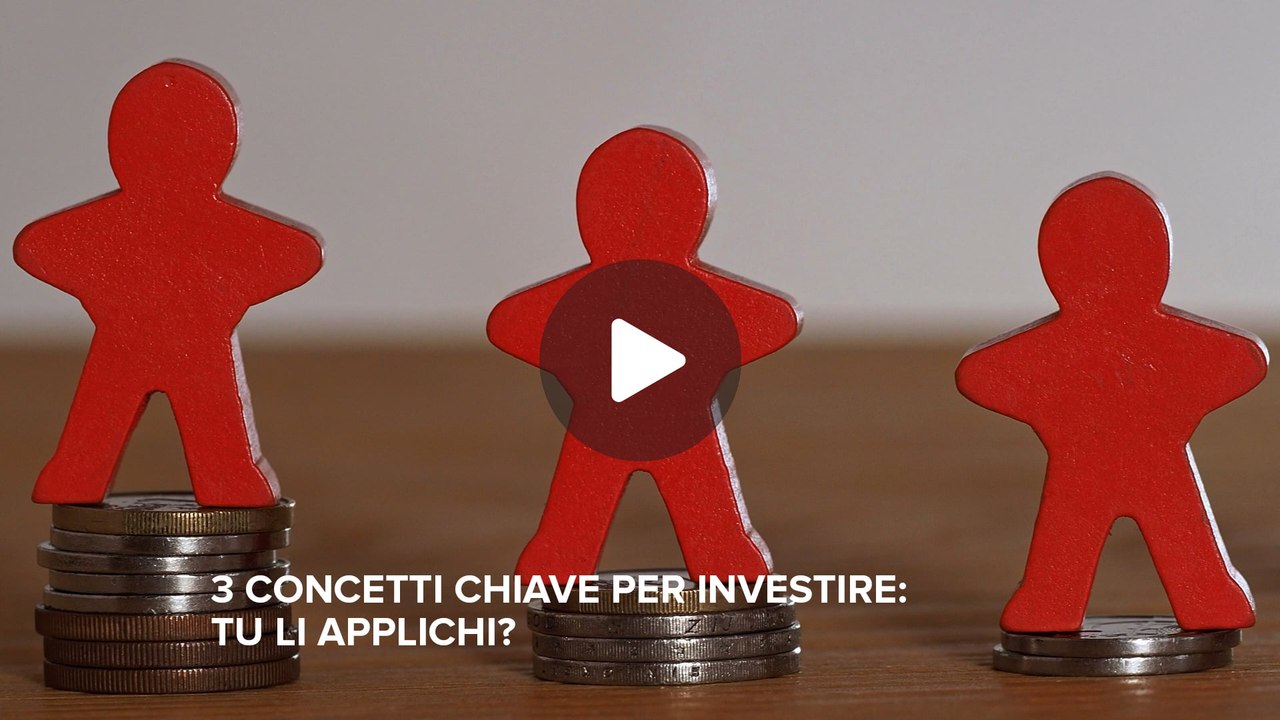 Fineconomy - 3 concetti chiave per investire: tu li applichi? - FHD