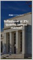 Fineconomy - Inflazione al 2%: quanto tempo manca? - IG