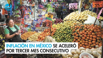 Inflación en México comenzó el 2024 acelerándose por tercer mes consecutivo