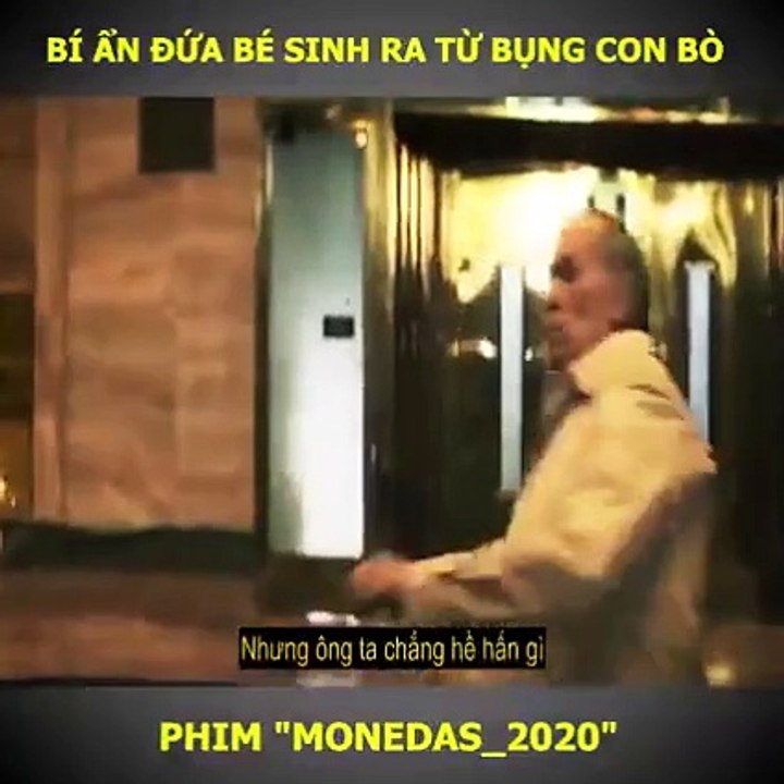 Đứa bé sinh ra từ bụng con bò (MONEDAS 2020)