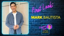 First Look - Mark Bautista | Surprise Guest with Pia Arcangel