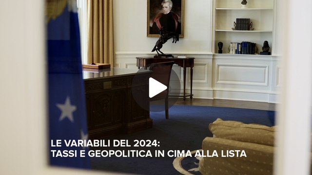 Fineconomy - Le variabili del 2024 tassi e geopolitica in cima alla lista - FHD