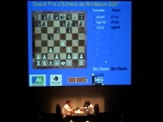 GP d'echecs de Bordeaux 2007 : 1/4 Finale - Cornette vs Renet, Partie 2