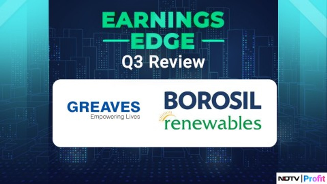 Reviewing Borosil Renewables & Greaves Cotton's Q3 Results | Earnings Edge | NDTV Profit