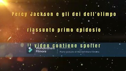 Percy Jacson riassunto episodio 1