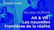 Nicolas Dupain, Président-fondateur de France Immersive Learning | AR & VR : les nouvelles frontières de la réalité