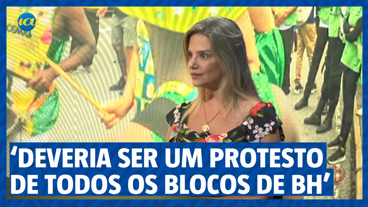 ‘Deveria ser um protesto de todos os blocos do carnaval de BH’