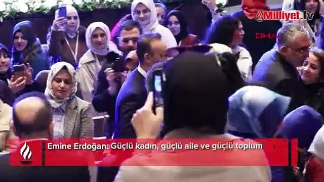 Emine Erdoğan: Güçlü kadın, güçlü aile ve güçlü toplum