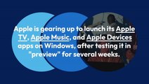 iTunes' Days On Windows Are Numbered: Apple To Launch Dedicated TV, Music And Devices App