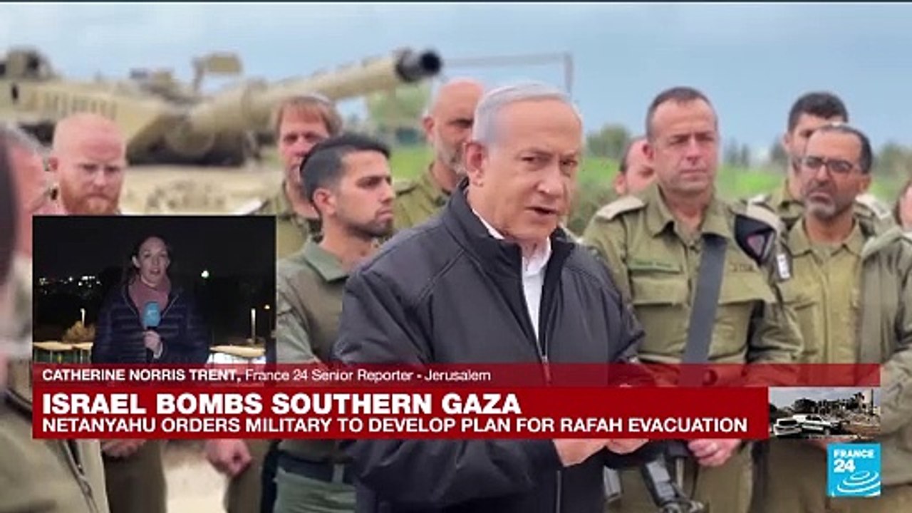 Israel PM orders army to prepare to evacuate civilians from Gaza's Rafah