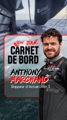 Arkea Ultim Challenge. La course ne s'arrête pas pour Anthony Marchand, même la nuit !