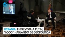 Ucrania califica entrevista de Tucker Carlson a Putin como la de un 