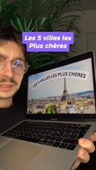 Les 5 villes les plus chères du monde ?