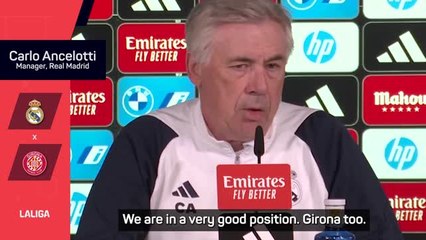 Beating Girona won't decide LaLiga - Ancelotti