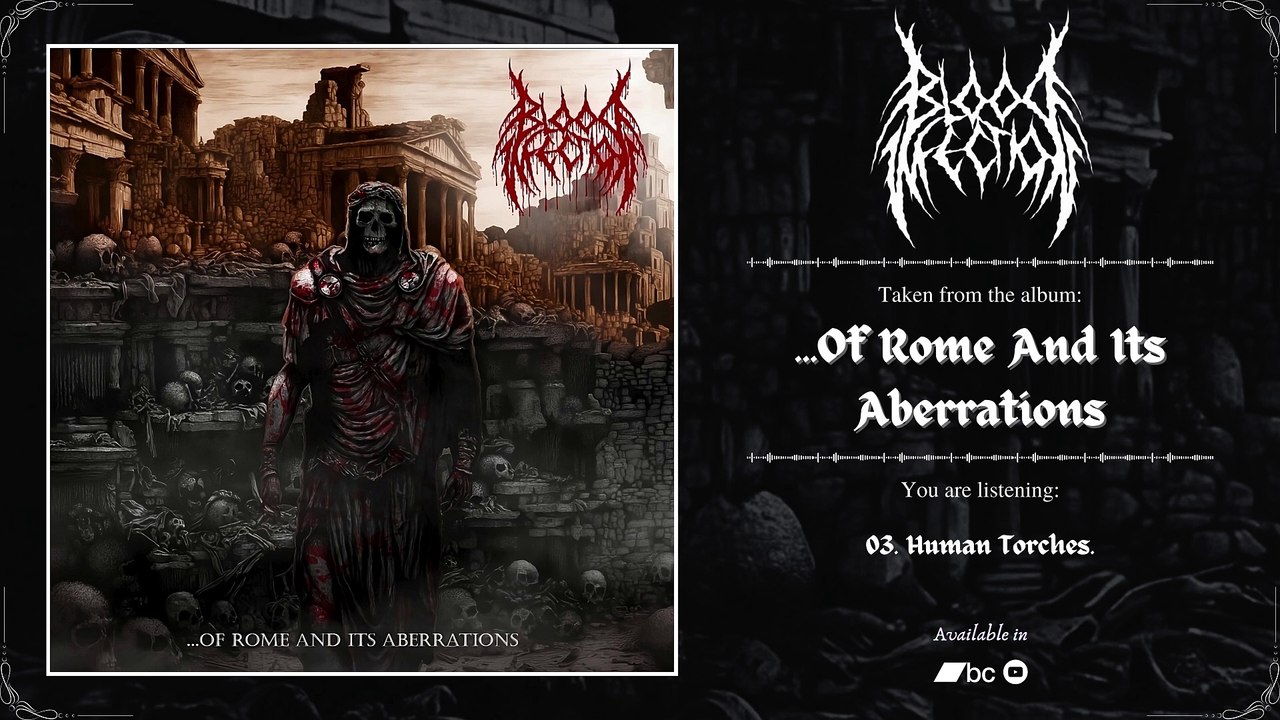 BLOOD INFECTION - ...Of Rome And Its Aberrations | 2024 | Full Album |