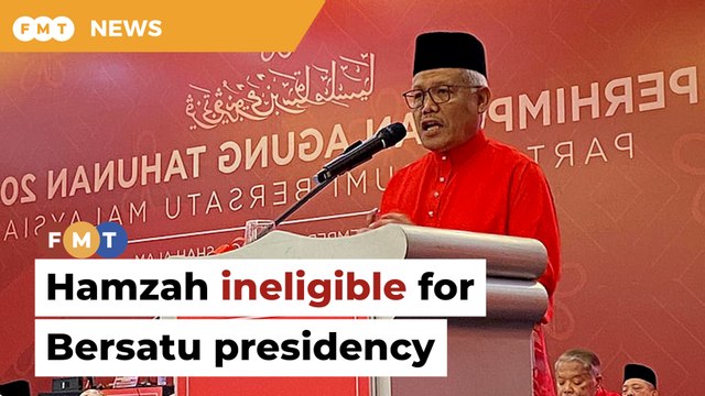 Hamzah not eligible to contest for Bersatu presidency, says source