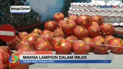 Makna Lampion dalam Imlek