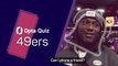 'Can I phone a friend?' - 49ers take the Opta Super Bowl quiz