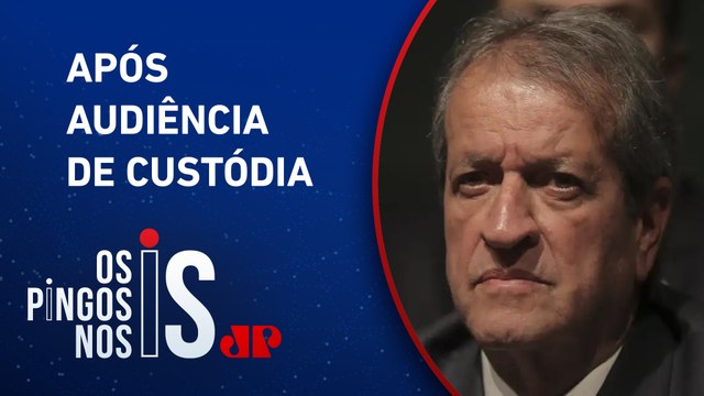 Prisões de Valdemar Costa Neto e ex-assessores de Bolsonaro são mantidas