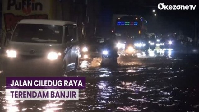 Hujan Deras, Ruas Jalan Ciledug Raya Terendam Banjir