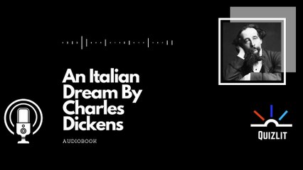 An Italian Dream By Charles Dickens Audiobook