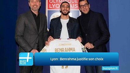 Lyon : Benrahma justifie son choix